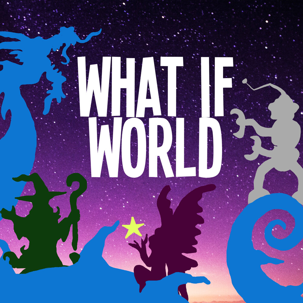 /static/U6dJA/WhatIfWorld - Main - Podcast Artwork.jpg?d=b6e670e20&m=U6dJA